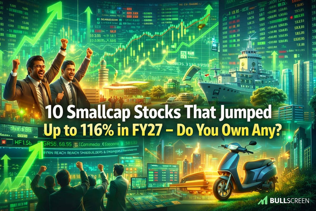 10 Smallcap Stocks That Jumped Up to 116% in FY27 — Do You Own Any?